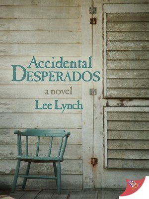 Accidental Desperados - ebook